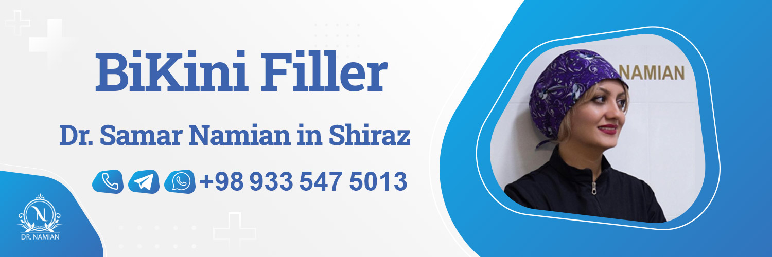 Best doctor for bikini filler in Shiraz