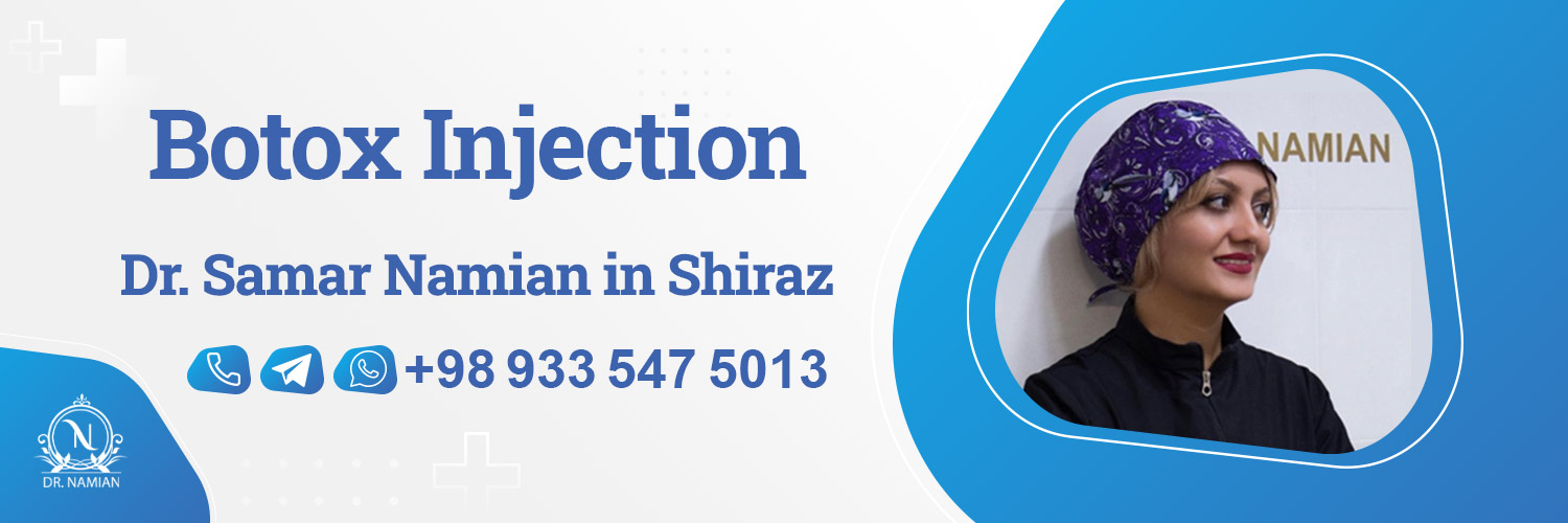 Best doctor for Botox in Shiraz